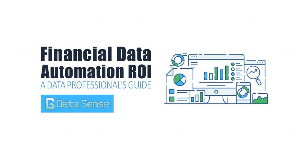 Financial Data Automation ROI: A Data Professional's Guide