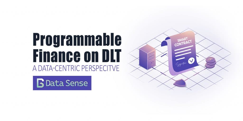 Programmable Finance on DLT: Data-Centric Perspective